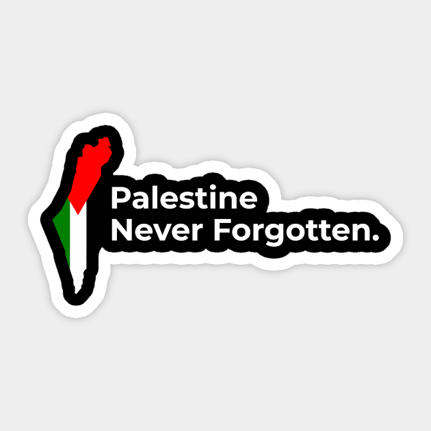 Palestine Never Forgotten Sticker by Muslimory